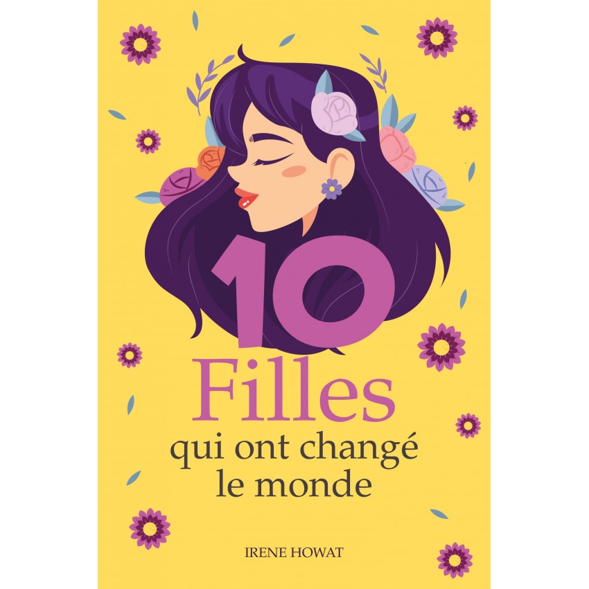 10 filles qui ont changé le monde